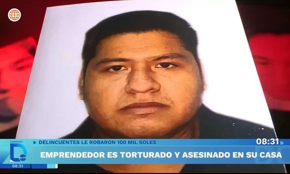 Puente Piedra: joven empresario fue torturado y asesinado en su propia casa para robarle 100.000 soles.   Dicha cantidad son los ahorros que la víctima había logrado reunir durante nueve años para exp